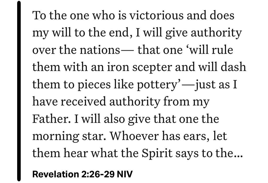 Revelation 2:26-29 NIV